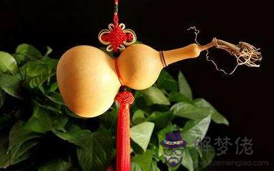 風水葫蘆怎么用能辟邪？(圖文)