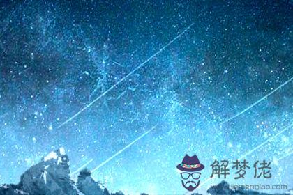 獅子座流星雨預測時間表 一般出現在什麼時間 獅子座流星雨預測時間表 一般出現在什麼時間