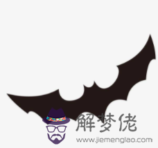 蝙蝠飛到家里是什麼預兆?蝙蝠飛到家里怎麼趕出去?