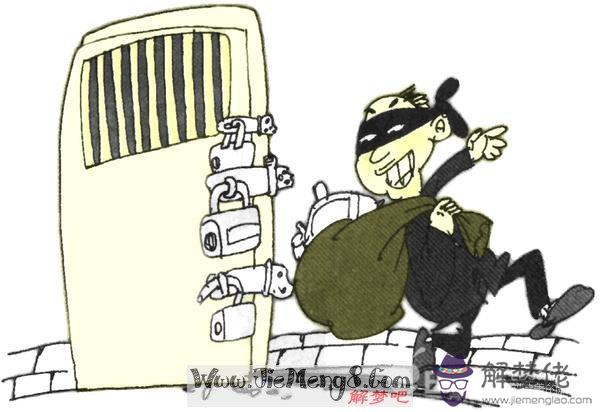 夢見小偷進家被發現:夢見小偷進家偷東西。